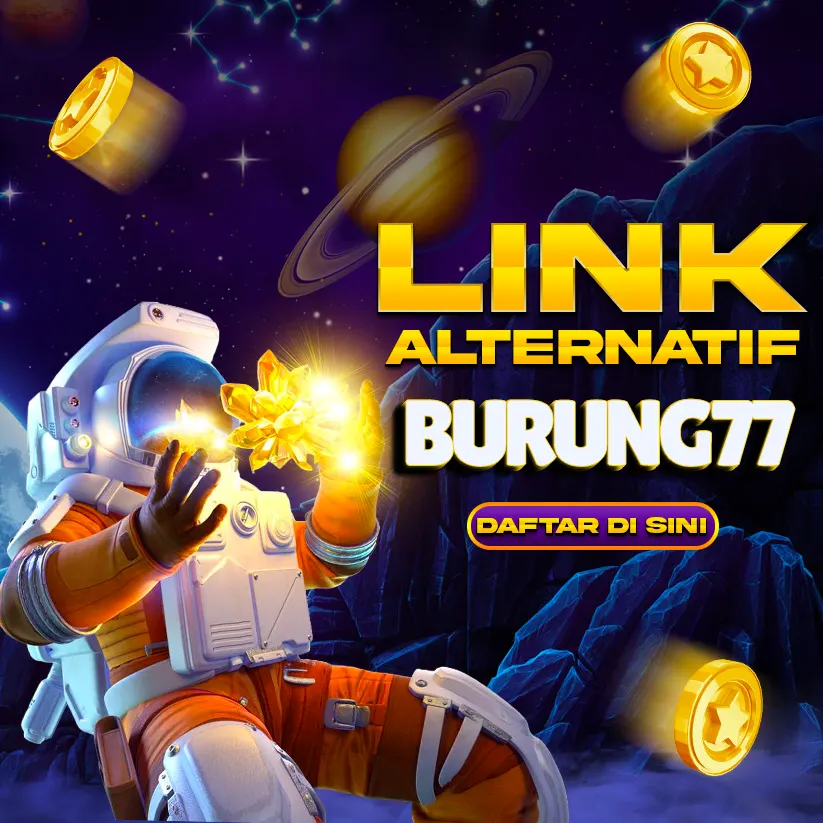 Link Alternatif Resmi Burung77, Official Login Burung77